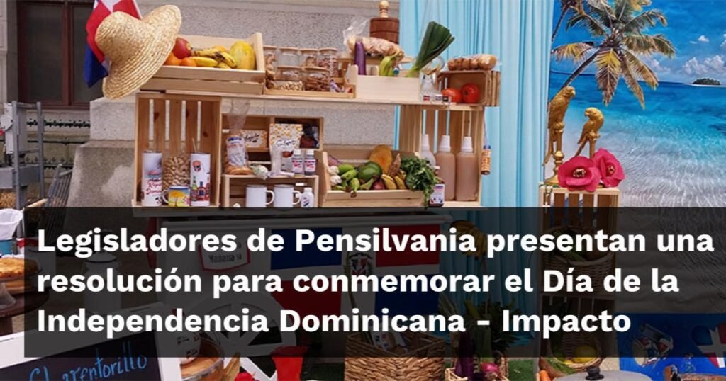 Legisladores de Pensilvania rinden homenaje al Día de la Independencia